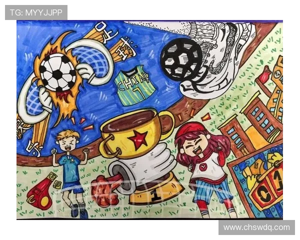 划时代的足球明星如何改变了全球体育文化与青少年梦想的追求 划时代的足球明星如何改变了全球体育文化与青少年梦想的追求